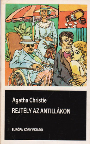 Agatha Christie - Rejtly az Antillkon