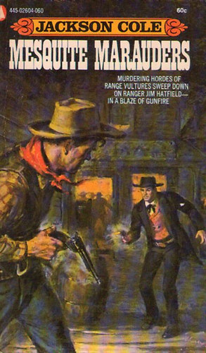 Jackson Cole - Mesquite Marauders