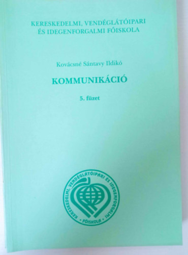 Kovcsn Sntavy Ildik - Kommunikci 1, 2, 3,  5