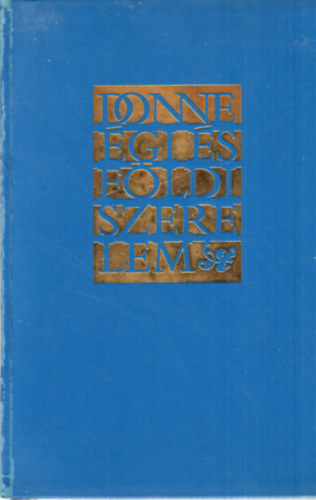 John Donne - �gi �s f�ldi szerelem