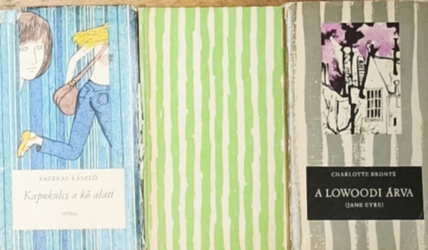 Betty Cavanna, Emily Bronte Fazekas L�szl� - 3db m� a Cs�kos k�nyvek sorozatb�l - Fazekas L�szl�-Kapukulcs a k� alatt, Betty Cavanna-Mintha n�v�rek lenn�nk, Emily Bronte-�v�lt� szelek