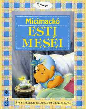 Talkington-Kurtz - Micimackó esti meséi