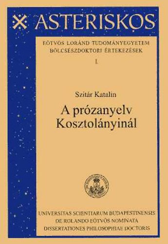 Szitr Katalin - A przanyelv Kosztolnyinl