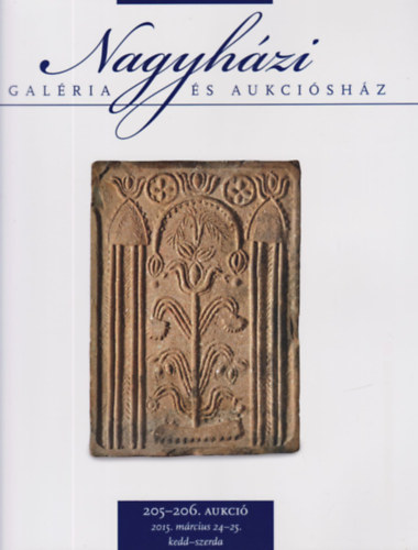 Nagyhzi Galria s Aukcishz 205-206. aukci (2015. mrcius 24-25.) - Nprajzi trgyak, 19. s 20. szzadi festmnyek, btorok