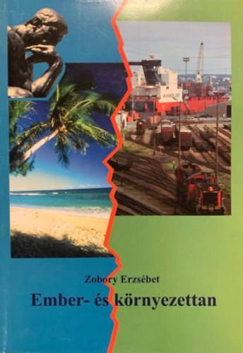 Zobory Erzsbet - Ember- s krnyezettan