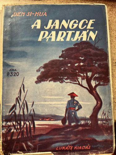 Den Si-Hua - A Jangce partj�n