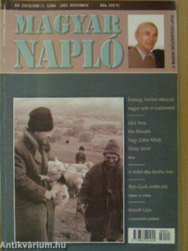 Kiss Benedek, Utassy J�zsef, Tasn�di Edit, Mezey Katalin, Vasadi P�ter, Deme Tam�s Albert G�bor - Magyar Napl� 2002. november