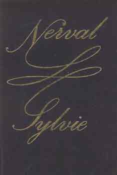 Grald de Nerval - Sylvie