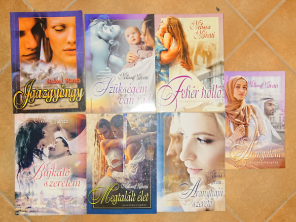 Melissa Moretti - 7 reg�ny Melissa Morettit�l: Arany�lom, Aranyhaj� szeret�, Megtal�lt �let, Bujk�l� szerelem, Feh�r holl�, Sz�ks�gem van r�d, Igazgy�ngy