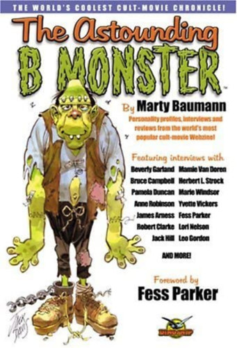 Marty Baumann - The astounding B monster (Az elkpeszt b szrnyeteg) ANGOL NYELVEN