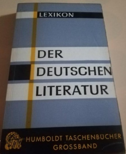Ismeretlen Szerz� - DER DEUTSCHEN LITERATUR - HUBOLDT TASCHENBUCHER