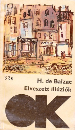 Balzac - Elveszett ill�zi�k