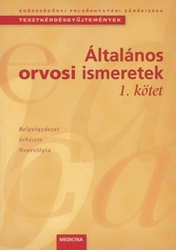 �ltal�nos orvosi ismeretek I-III.