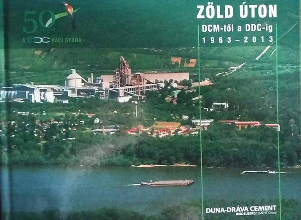 Zld ton DCM-tl a DDC-ig 1963-2013