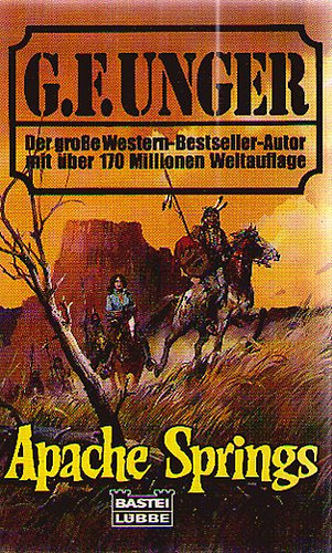G.F. Unger - Apache Springs