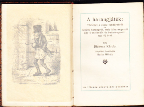 Dickens K�roly - A harangj�t�k