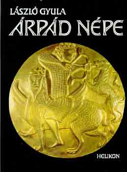 L�szl� Gyula - �rp�d n�pe