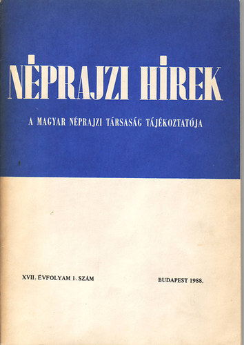 Selmeczi  Kovcs Attila - Nprajzi hrek 1988. (XVII vf. 1. szm)