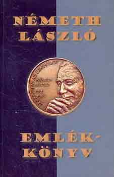 Monostori-Olasz  (Szerk.) - N�meth L�szl� eml�kk�nyv