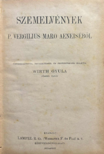Szemelvnyek P. Vergilius Maro Aeneisbl