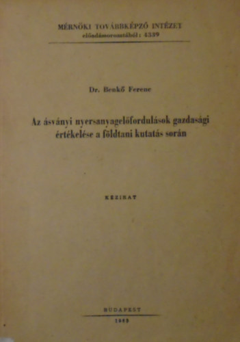 Dr. Benk Ferenc - Az svnyi nyersanyagelfordulsok gazdasgi rtkelse a fldtani kutats sorn