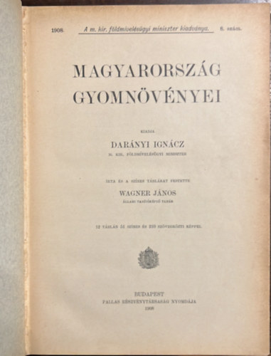 Wagner Jnos - Magyarorszg gyomnvnyei