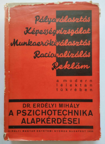 Dr. Erdlyi Mihly - A pszichotechnika alapkrdsei