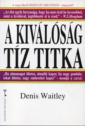 Denis Waitley - A kivlsg tz titka