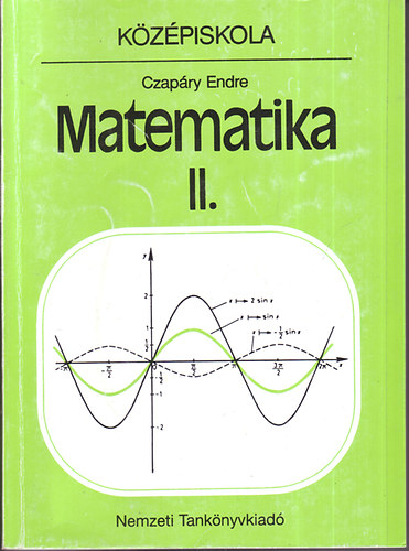 Czapry Endre - Matematika II.- kzpiskola