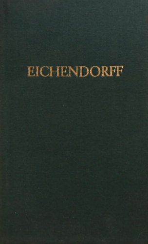 Eichendorffs - Eichendorffs werke in einem band (BDK)
