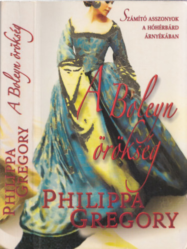 Philippa Gregory - A Boleyn-�r�ks�g