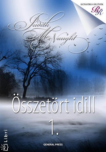 Judith McNaught - Összetört idill 1.