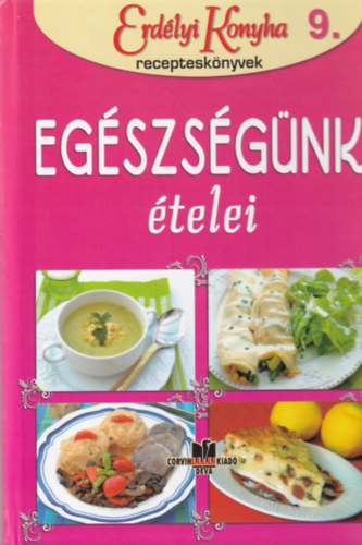 Gyrgy Ottilia  (szerk.) - Egszsgnk telei