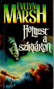Evelyn Marsh - Holttest a sziklkon