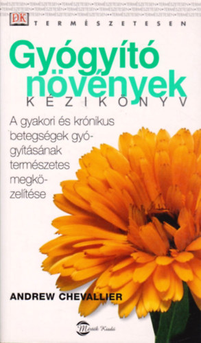 Andrew Chevallier - Gygyt nvnyek kziknyv