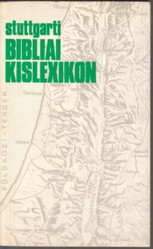 Dr. Klaus Vogt  (szerk.) - Stuttgarti bibliai kislexikon