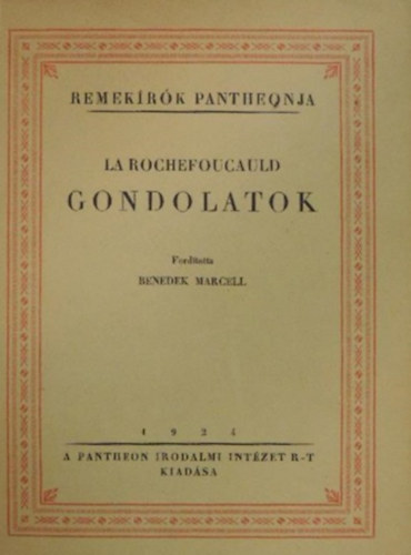 La Rochefoucauld - Gondolatok