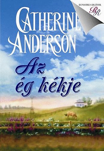 Catherine Anderson - Az g kkje