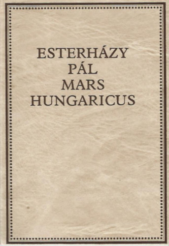 Iványi Emma - Esterházy Pál Mars Hungaricus
