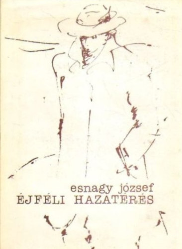 Esnagy J�zsef - �jf�li hazat�r�s