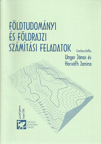 F�ldtudom�nyi �s f�ldrajzi sz�m�t�si feladatok