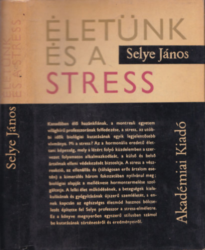 Selye J�nos - �let�nk �s a stressz