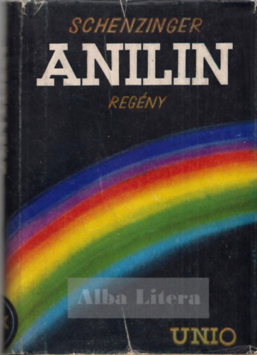 Schenzinger - Anilin