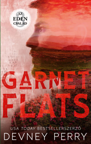 Devney Perry - Az Eden csald - Garnet Flats