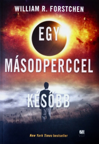 Forstchen - Egy m�sodperccel k�s�bb