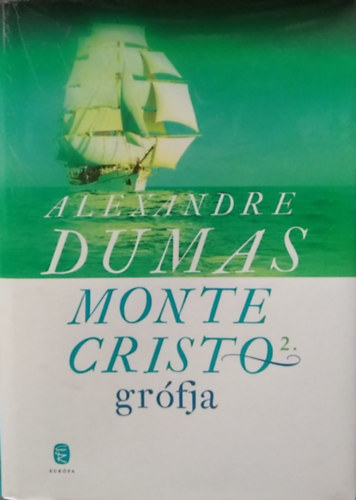 Alexandre Dumas - Monte Cristo gr�fja 2