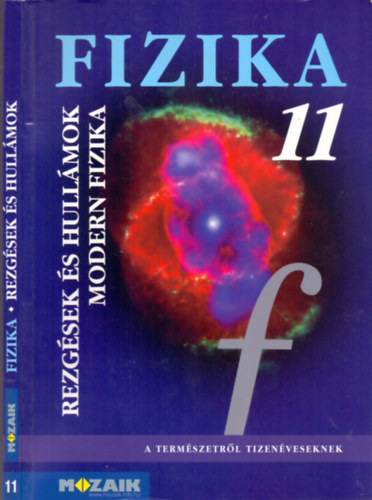 Hal�sz; Sz�cs; Jurisits - Fizika 11. - Rezg�sek �s hull�mok. Modern fiz. tk.
