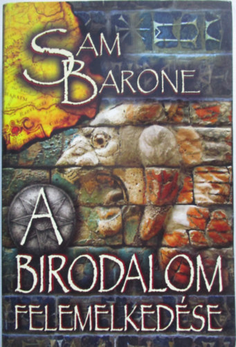 Sam Barone - A birodalom felemelkedse