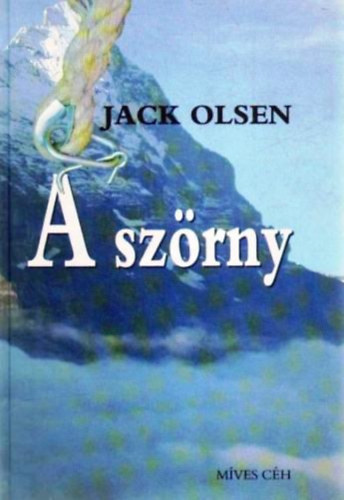 Jack Olsen - A szrny