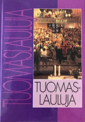 Petri Laaksonen - Tuomaslauluja (finn nyelv� kott�s k�nyv)